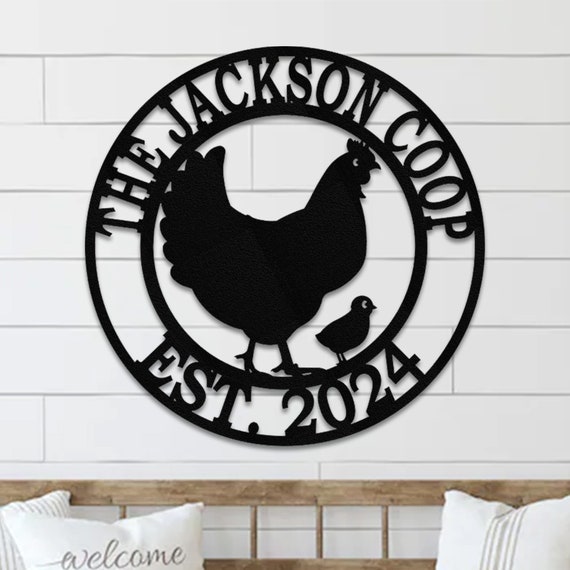 Personalized Chicken Coop Sign: Custom Farmhouse Decor, 16 Gauge Steel Custom Metal Name Sign WALL ART