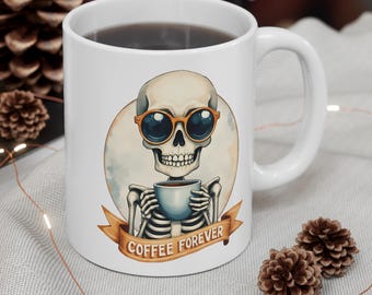 Skeleton Coffee Mug | Whimsical Coffee Forever Spooky Goth Aesthetic Cup | Funny Watercolor Skeleton Gift for Coffee Lovers & Baristas