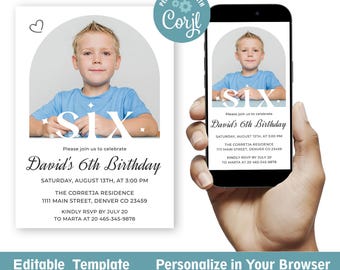 6th Birthday Invitation with Photo, Modern Sixth Birthday Invite for Boy, Editable Corjl Template, Digital Mobile Birthday Invitation