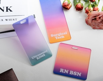 Custom Gradient Badge buddy, Personalized Acrylic Badge ID Tags gift for healthcare worker RN, bSN, cNO, MA gift badge backer gift for nurse