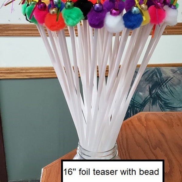 16" foil teaser with pompom