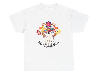 Halloween No Me Ghosta Unisex Cotton Tee - Fun Tshirt Shirt Costume, Scary Trick or Treat Apparel, Spooky October Clothing, Ghost Lover