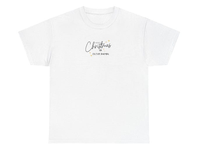 Merry Christmas ya filthy animal Cotton Tee Tshirt