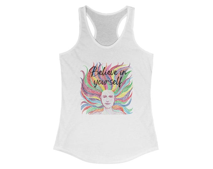 Believe in yourself Racerback Tank