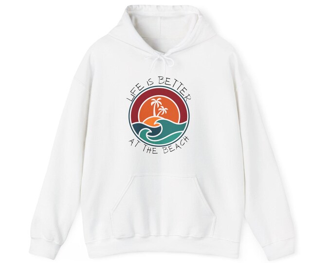 Beach Vibes Hooded Sweatshirt, Life is Better at the Beach, Unisex Hoodie, Coastal Sweater, Ocean Lovers Gift, Beach Lover Jumper