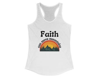 Faith can move mountains Racerback Tank