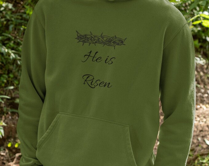 He is risen Unisex Hooded Sweatshirt Christian apparel