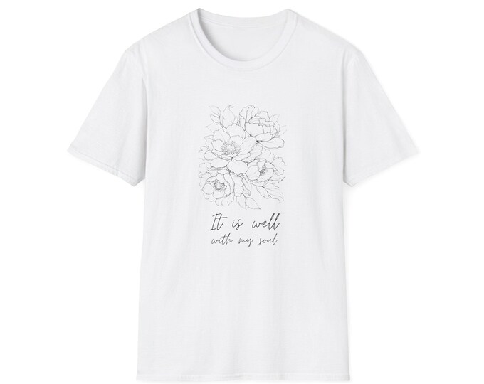 Religious Christian Tshirt It is well with my soul, Inspirational Tee, Unisex Graphic Top, Comfortable Shirt, Faith Clothing for Women