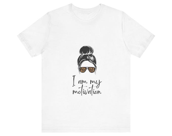 I am my motivation Short Sleeve Tee