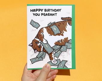 Feliz cumpleaños, campesino: cumpleaños de gato rico en dinero, meme de gato en efectivo, tarjeta de cumpleaños de gato grosero y divertido, tarjeta de la realeza de gato, cumpleaños de gato sarcástico