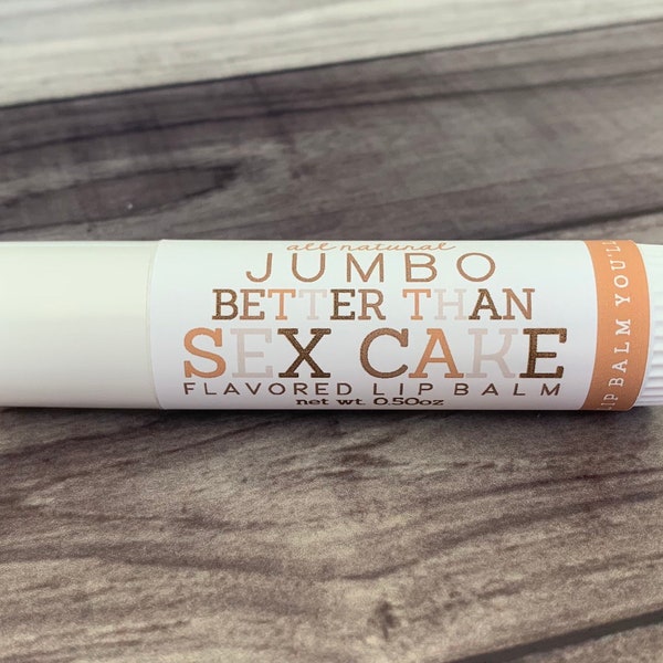 JUMBO Better Than Sex Cake Lip Balm - All Natural - Handmade