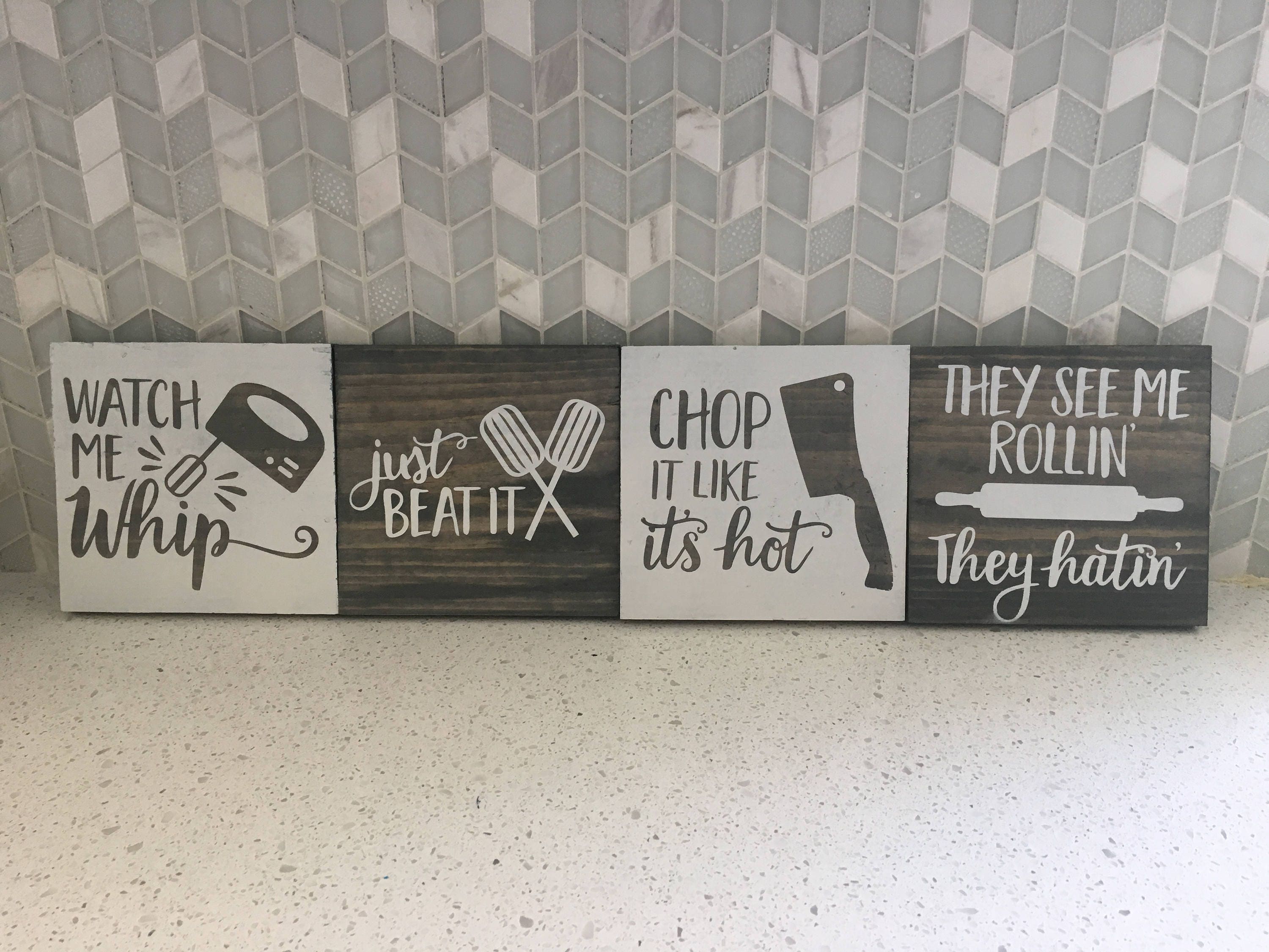 Set of 4 Fun Kitchen Wood Signs Watch Me Whip Chop It Like It s Hot Just Beat It They See Me Rollin. Rustic Wood Kicthen Signs. Etsy Australia
