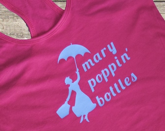 Mary Poppin' Bottles drinking around the world shirt