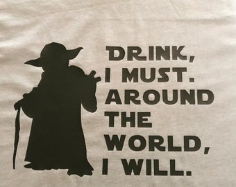 Yoda drinking around the world shirt