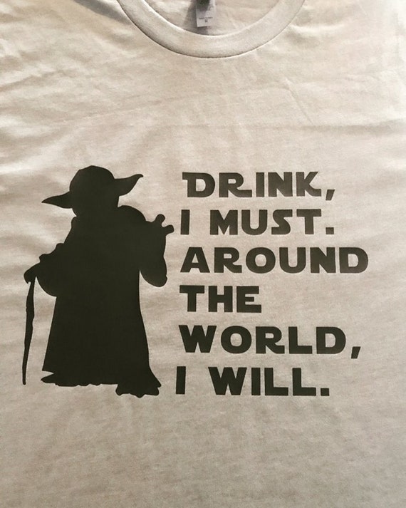 Yoda Drinking Around the World Shirt Etsy