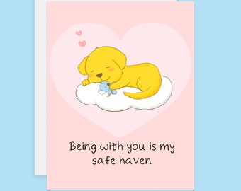 Being with you love card, Golden Retriever love card, You're my safe haven puppy card