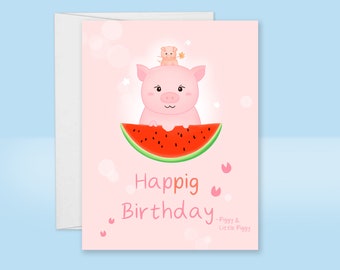 Happig Birthday Card, Cute Pig Birthday Card, Piggy Card