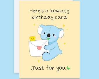 Koalaty Birthday Card, Cute Koala Card, Cute Birthday Card