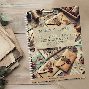 Memory-Lopes: A Creative Writing Snippets and Mixed Media Workbook for Keepsake "Heirloom Envelopes"
