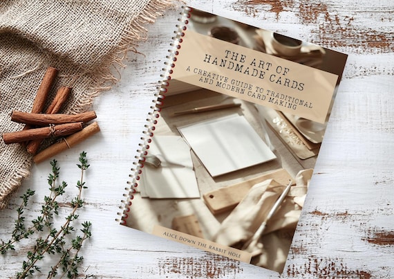 The Art of Handmade Cards – A Complete Card Making Workbook | Traditional and Modern Techniques | Printable PDF