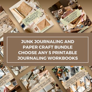 Build-Your-Own Junk Journaling Bundle – Choose Any 5 Printable Journal and Paper Craft Workbooks