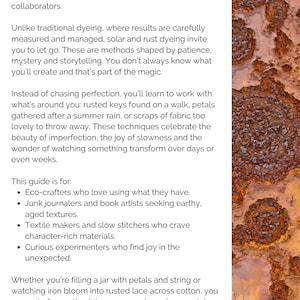 May include: A document titled Introduction: A Different Kind of Dyeing, featuring text about solar and rust dyeing techniques, alongside a vertical panel displaying a highly textured, weathered surface with deep orange and brown rust patterns.