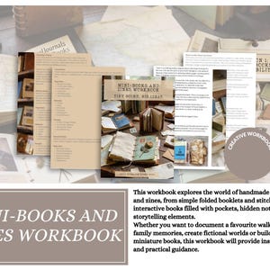 May include: A workbook titled Mini-Books and Zines Workbook: Tiny Books, Big Ideas, featuring multiple pages of instructional text and photographs of handmade miniature books, journals, and folded booklets with various paper textures and binding styles.