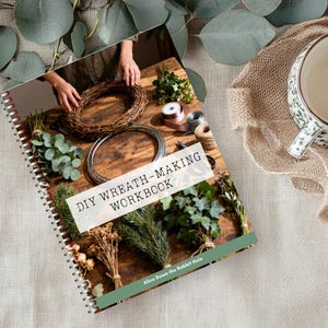 DIY Wreath-Making Workbook | Step-by-Step Craft Guide | Seasonal and Themed Wreaths | Home Décor and Creative Journal PDF | Printable Book