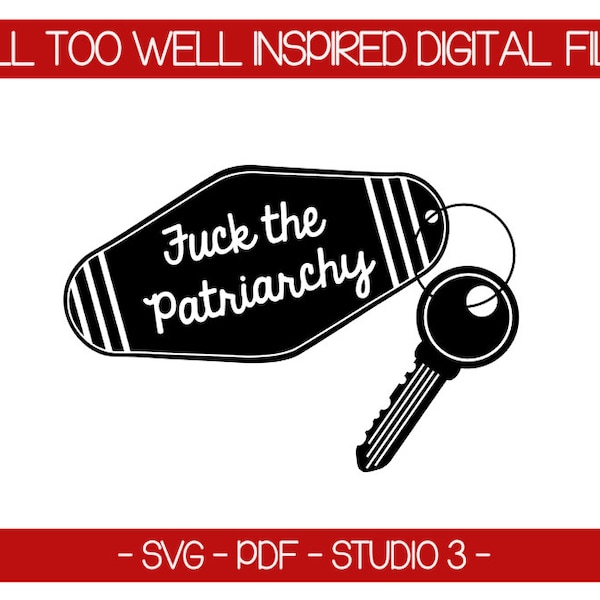 All Too Well F@#! The Patriarchy Design SVG cut file - Silhouette / Cricut Digital file PDF PDF Taylor Swift Inspired Red