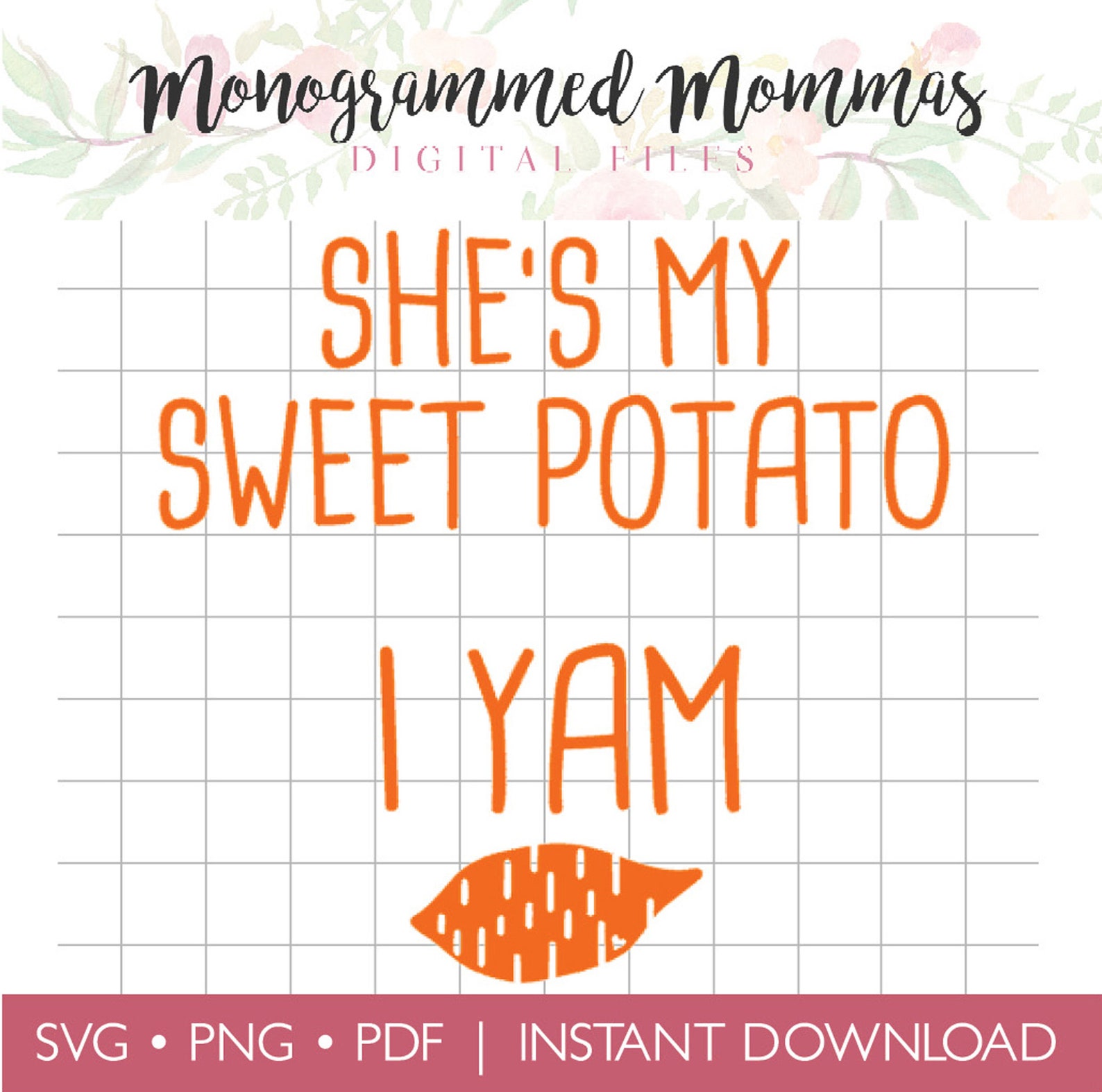 She's My Sweet Potato I Yam SVG Cut File Silhouette / Etsy