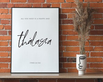 Greek Quote Print - Thalassa - Funny Greek Print - Greek Art