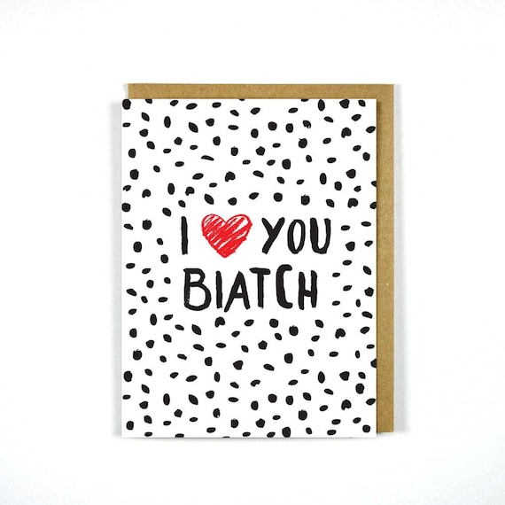 Favorite Biatch, Funny Friendship Greeting Card Favorite Biatch, Funny Friendship Greeting Card