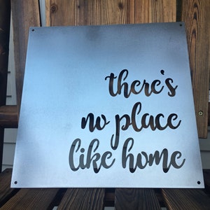 There's No Place Like Home Metal Sign Bad Dog Metalworks Home Decor The Wizard of Oz Themed Art Housewarming Gifts Home Sweet Home image 1