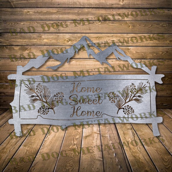 Home Sweet Home Mountain Views Dxf/Svg - Bad Dog Metalworks Digital Download - Laser CNC Plasma Waterjet - Nature Dxf - Cabin Svg Cabin Dxf