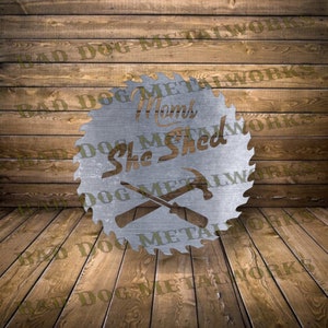 Descarga digital de She Shed de mamá Dxf/Svg - Bad Dog Metalworks - Láser CNC Plasma Waterjet - She Shed Svg - Mamá Svg - Hoja de sierra Dxf - Mamá Dxf