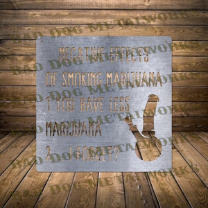Negative Effects of Marijuana Svg/Dxf - Bad Dog Metalworks Digital Download - Laser CNC Plasma Waterjet - Weed Svg Weed Dxf - Marijuana Dxf