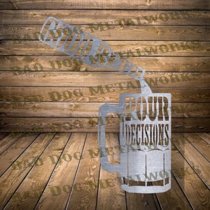 Bonne bière pour décisions Dxf/Svg - Téléchargement numérique Bad Dog Metalworks - Laser CNC Plasma jet d'eau - Svg bière - Bière Dxf - Bar Svg - Bar Dxf
