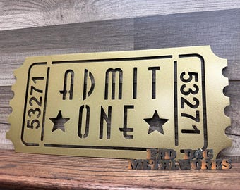 Personalized Admit One Retro Movie Ticket Metal Sign - Bad Dog Metalworks Home Decor - Movie Gifts - Movie Theater Decor - Theater Wall Art