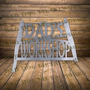 Dad&#39;s Workshop Bow Saw Dxf/Svg - Bad Dog Metalworks Digital Download - Laser Cut CNC Plasma Waterjet - Dad&#39;s Bow Saw Svg - Dad Svg - Dad Dxf