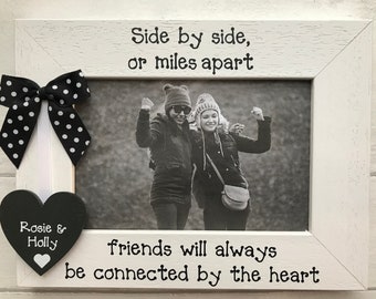 Personalised Friendship Leaving Distance Quote Birthday Gift Wooden Handcrafted Photo Frame Picture Keepsake Gift Any Wording 6x4 5x7