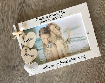 Brunette And A Blonde Personalised Friendship Best Friends Birthday Leaving Photo Picture Frame Keepsake Gift  6x4" 5x7" 8x6" 10x8