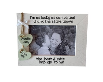 Personalised Lucky As Can Be Auntie Birthday Christmas Gift Handcrafted Wooden Photo Frame Picture Keepsake Any Wording 6x4 5x7