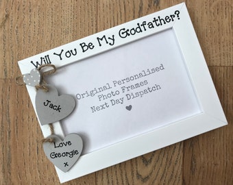 Handcrafted Personalised Will You Be My Godfather? Photo Picture Frame Keepsake Gift Any Wording 6x4" 5x7" 8x6" 10x8