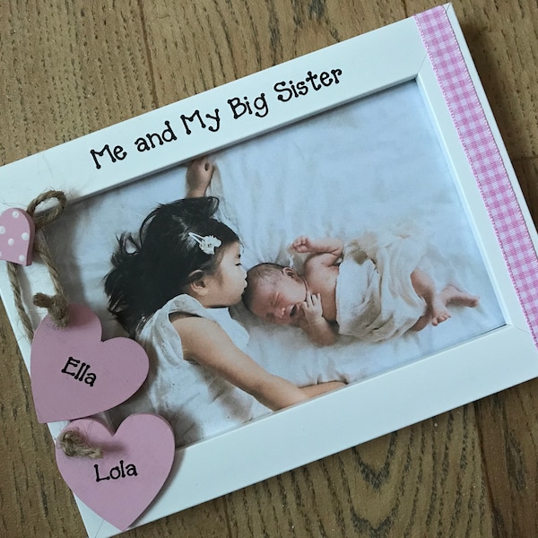 Personalised Handcrafted Me and My Big Sister Siblings New Baby Frame Personalised Photo Picture Frame Birthday Gift Keepsake Bedroom Decor