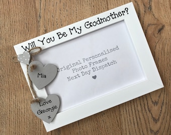 Handcrafted Personalised Will You Be My Godmother? Photo Picture Frame Keepsake Gift Any Wording 6x4" 5x7" 8x6" 10x8