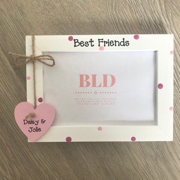 Handcrafted Personalised Best Friends Friendship Birthday Photo Picture Frame Keepsake Gift Any Wording 6x4" 5x7" 8x6" 10x8