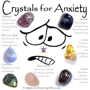 May include: Crystals for Anxiety: Amethyst, Blue Lace Agate, Labradorite, Rose Quartz, Sodalite, Citrine, Garnet. These crystals are believed to help with anxiety, stress, and relaxation.