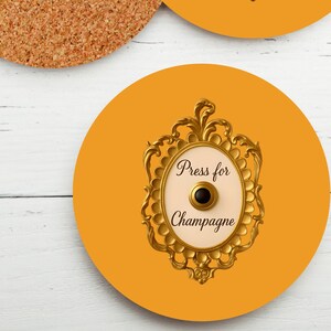 Press for Champagne Coaster | 1 pk Orange Cork Back Coaster | Bar Cart Decor | Cute Drink Coaster Girly Coaster | Fun Gift Champagne Lover