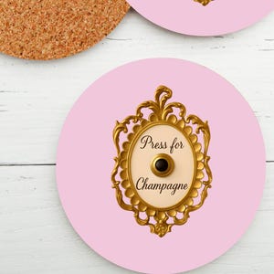 Press for Champagne Coaster | 1 pk Pink Cork Back Coaster | Bar Cart Decor | Cute Drink Coaster Girly Coaster | Fun Gift for Champagne Lover