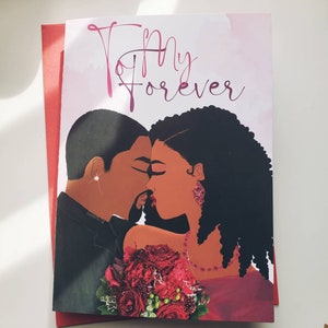 To My Forever - Black Love | Anniversary | Black Greeting Cards | African American Greetings | Black Valentine's Day | Love | Melanin